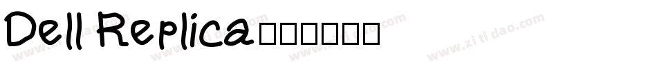 Dell Replica字体转换